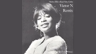 Shirley Ellis - Real Nitty Gritty - Victor N Remix