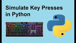 Simulate Keypresses in Python - Make Python Type for You