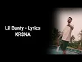 LYRICS - KR$NA - Lil Bunty | Official Music Video (Prod. Flamboy)