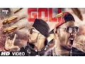 Lagu Goli - MANJ Musik Feat. Raftaar