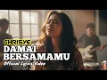 Lagu DAMAI BERSAMAMU – Chrisye | Cover Paling Menyentuh \u0026 Bikin Tenang!