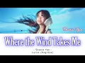 ' Where The Wind Takes Me ' - Shania Yan - Lyrics (ENG/JPN) 【日本語字幕／歌詞／和訳】