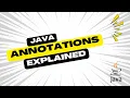 Mastering Java Annotations Zero to Pro