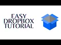 How to Use Dropbox File Storage and Sharing Easy Dropbox Tutorial