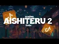 Download Lagu (DJ REMIX) AISHITERU 2 - ZIVILIA (REMIX) Deco Instrumental