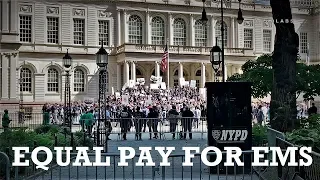 Equal Pay for EMS City Hall Manhattan