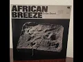 Lagu Abdullah Ibrahim (Dollar Brand) - African Breeze