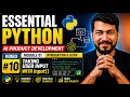 Essential Python Taking User Input with input AI Product Development Series