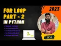 for loop in python For loop part 2 Loops in python viraj - py