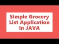 Simple Grocery List Application in JAVA