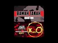 Lagu QUINTINO   BAWAH TANAH (Drop It Original Mix)