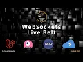 Real-Time Laravel with Live Belt WebSockets Made Easy for PHP Livewire and OpenSwoole