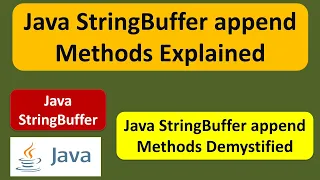 Java StringBuffer append Methods Explained Java Tutorial