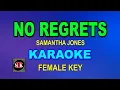 Download Lagu NO REGRETS [ KARAOKE FEMALE KEY ] - SAMANTHA JONES@nuansamusikkaraoke