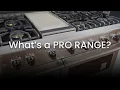 What is a Pro Range Featuring Viking Pro Ranges