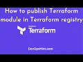 How to publish Terraform module in Terraform registry Terraform with AWS Tutorial Terraform