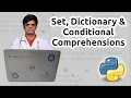 Set Dictionary and Conditional Comprehensions - Python for Bioinformatics
