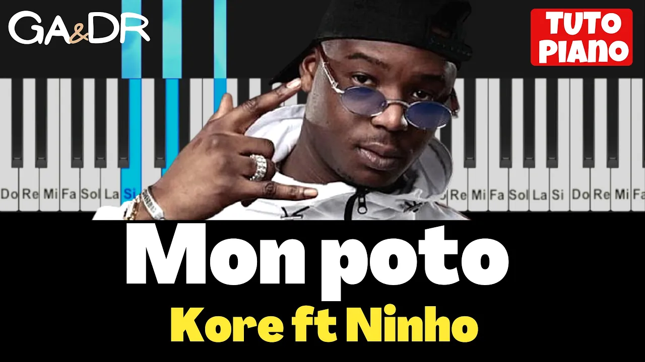 Kore, Ninho - Mon poto (PIANO COVER TUTORIAL) avec paroles [ Ga&Dr Piano ]