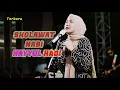 Download Lagu SHOLAWAT HAYYUL HADI BIKIN HATI TENANG - MUSIK NISSA SABYAN|Allahummarhamna Bil Quran