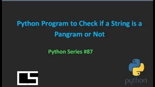 Python Program to Check if a String is a Pangram or Not CodingwithShameera1
