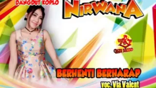 Download Via Vallen-Berhenti Berharap-Dangdut Koplo Nirwana MP3