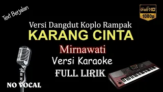 Download KARANG CINTA versi karaoke FULL LIRIK (DANGDUT KOPLO) MP3