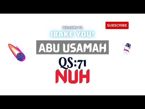 Download MP3 QS:71 NUH - Abu Usamah