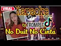 Download Lagu karaoke no duit Xdj Trompet