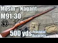 Mosin-Nagant to 500yds Practical Accuracy Mosin-Nagant
