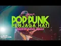 Download Lagu Penjaga Hati - Nadhif Basalamah | Pop Punk Cover by VALOVA