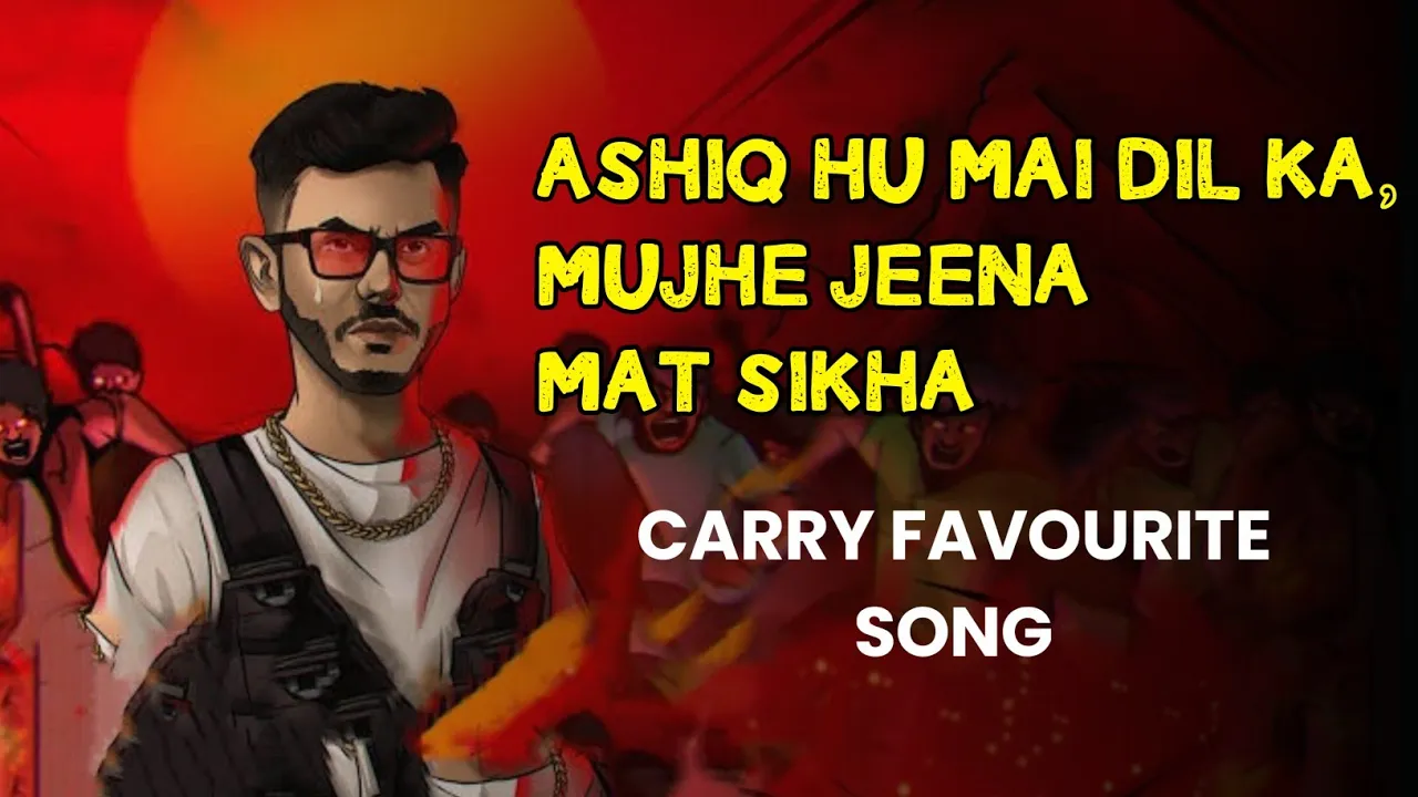 Ashiq hu Mai Dil ka Song | Mujhe Jeena mt Sikha | Carry Favourite Song
