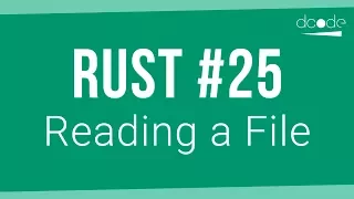 Rust Programming Tutorial - Reading a File
