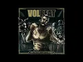 The Devil's Bleeding Crown - Volbeat