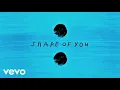 Download Lagu Ed Sheeran - Shape Of You (Audio)