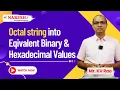 Python Program to Convert Octal to Binary and Hexadecimal Program NareshIT