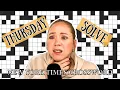 The lights are on but no one s home Thursday Solve May 22 2025 NYT Crossword