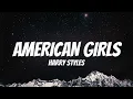 Harry Styles - American Girls (Lyrics)