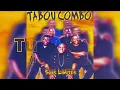 Tabou Combo  - Tu as volé (Instrumental)