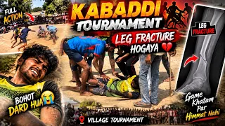 🔥😲Leg fracture hogaya kabaddi match me