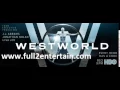 Westworld Tv Series 720 Free Download