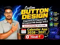- Create a latest ui custom button design in android studio