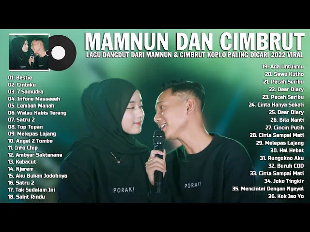 Download MP3 Bestie, Cintaku, 7 Samudera - Mamnun & Cimbrut Full Album 2022 Terbaru   Dangdut koplo 2022 Viral