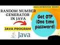 How to generate Random numbers in Java Java Interview random number program