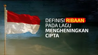 bn1 definisi kata ribaan pada lagu mengheningkan cipta