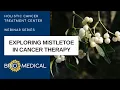 Download Lagu Exploring Mistletoe in Cancer Therapy: Insights and Applications Webinar | Dr. Miranda LaBant, NMD
