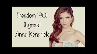 Download Anna Kendrick - Freedom! '90 | Lyrics HD MP3