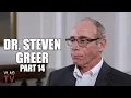 Dr Steven Greer Doesn t Believe Bob Lazar s Alien Claims Part 14