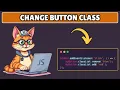 How to Change Button Class in Javascript