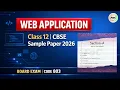 Class 12 Web Application 2026 CBSE Sample Paper Board Exam Code 803 FOC Classes Akshita Yadav