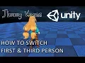 Mini Unity Tutorial - How To Switch First Person Third Person View